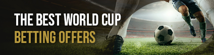 Best World Cup Betting Offers